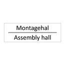 Montagehal - Assembly hall & Montagehal - Assembly hall & Montagehal - Assembly hall