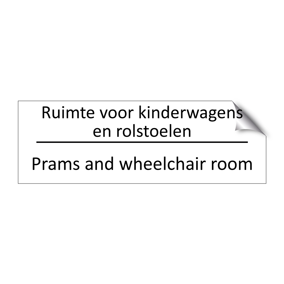 Pram Rrom Sign Koop Ruimte voor kinderwagens en rolstoelen - Prams and wheelchair room ...