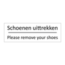 Schoenen uittrekken - Please remove your shoes & Schoenen uittrekken - Please remove your shoes