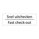Snel uitchecken - Fast check-out & Snel uitchecken - Fast check-out