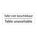 Tafel niet beschikbaar - Table unavailiable & Tafel niet beschikbaar - Table unavailiable