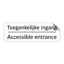 Toegankelijke ingang - Accessible entrance & Toegankelijke ingang - Accessible entrance