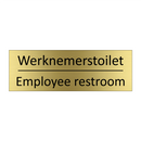 Werknemerstoilet - Employee restroom & Werknemerstoilet - Employee restroom
