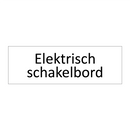 Elektrisch schakelbord & Elektrisch schakelbord & Elektrisch schakelbord & Elektrisch schakelbord