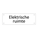 Elektrische ruimte & Elektrische ruimte & Elektrische ruimte