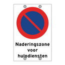 Naderingszone voor hulpdiensten & Naderingszone voor hulpdiensten & Naderingszone voor hulpdiensten